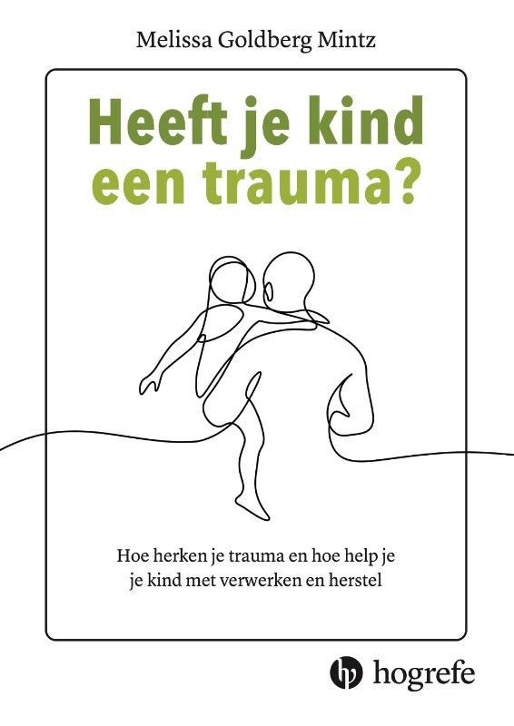 Omslag van Heeft je kind een trauma?