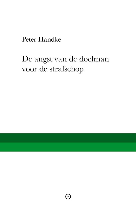 Omslag van De angst van de doelman voor de strafschop