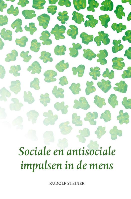 Omslag van Sociale en antisociale impulsen in de mens