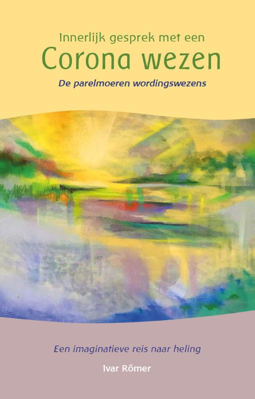 Omslag van Innerlijk gesprek met een Corona wezen