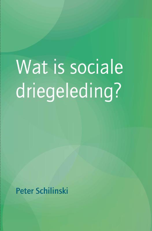Omslag van Wat is sociale driegeleding?