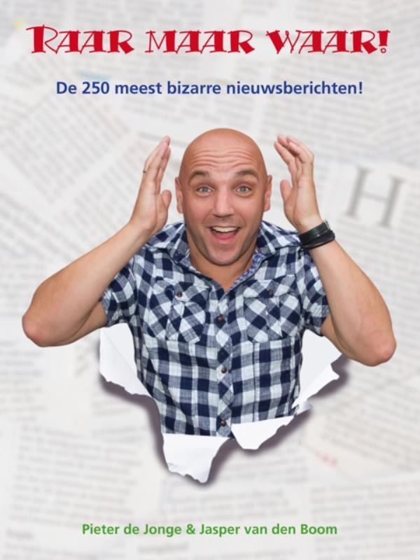 Omslag van Raar maar waar!