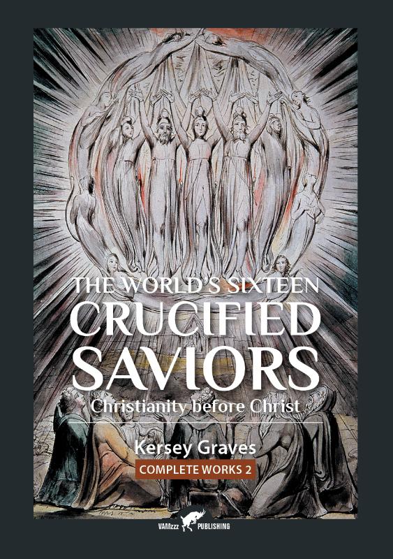 Omslag van The World’s Sixteen Crucified Saviors