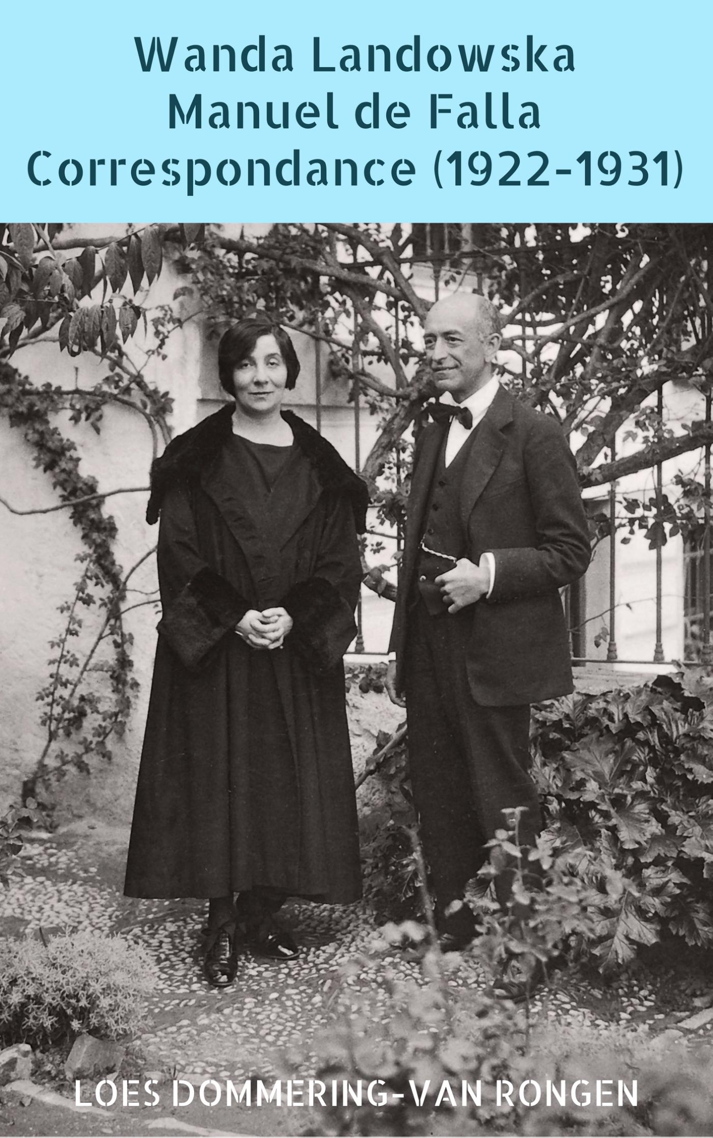 Omslag van Wanda Landowska - Manuel de Falla Correspondance (1922-1931)