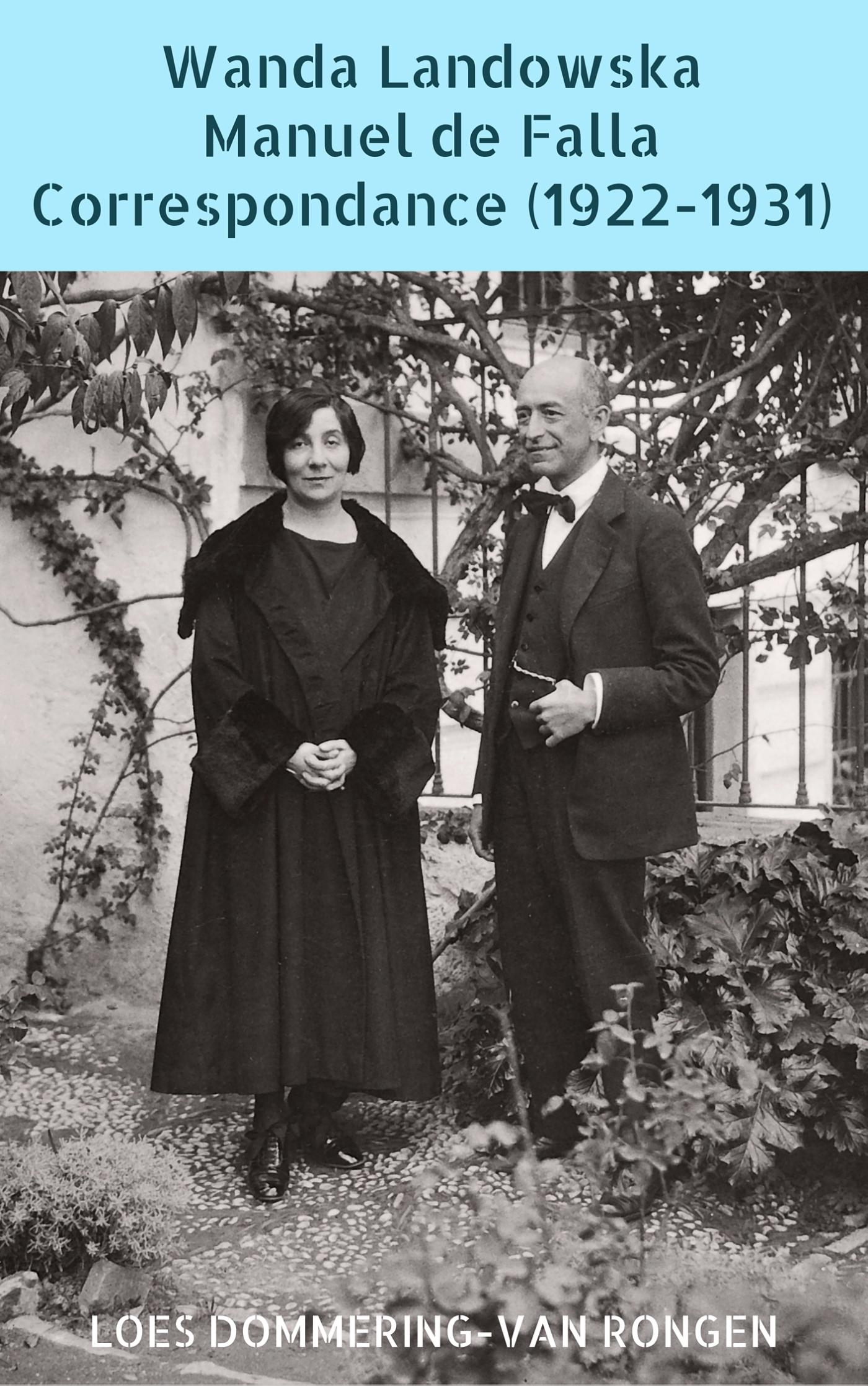 Omslag van Wanda Landowska - Manuel de Falla Correspondance (1922-1931)