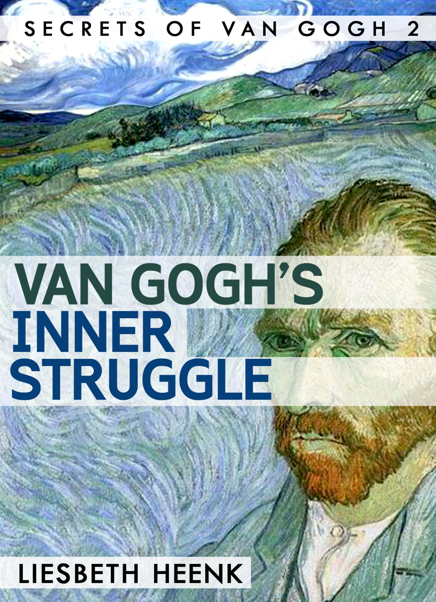 Omslag van Van Gogh's Inner Struggle