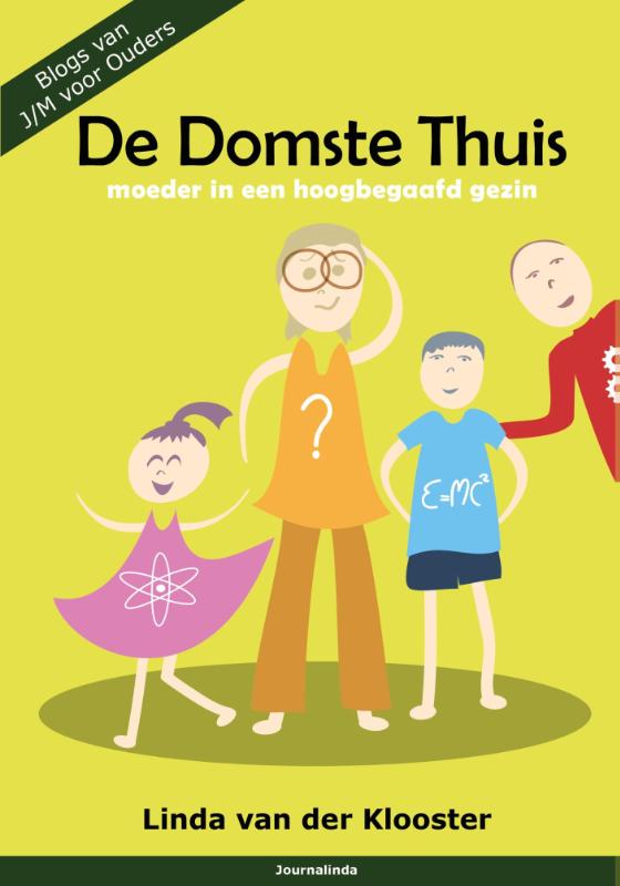 Omslag van De domste thuis