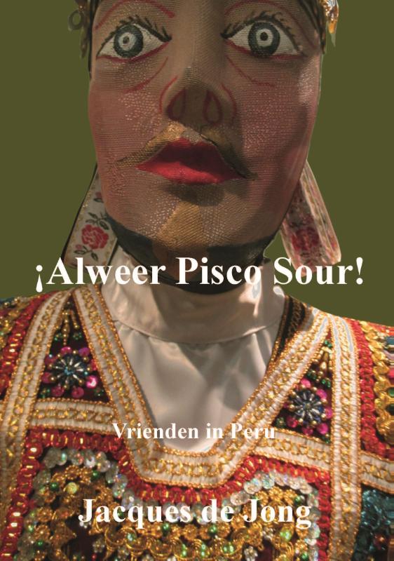 Omslag van Alweer Pisco Sour