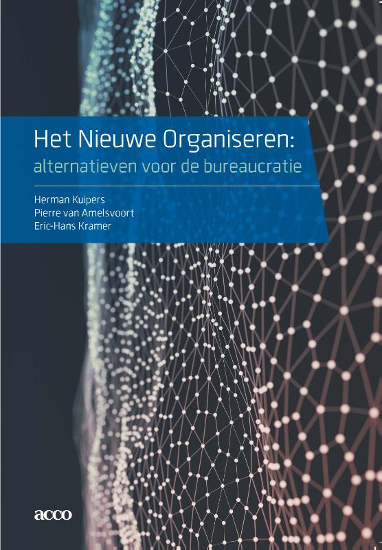 Omslag van Het nieuwe organiseren