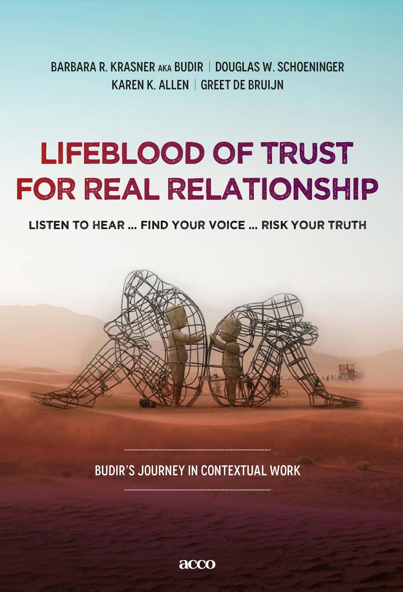 Omslag van Lifeblood of trust for real relationship