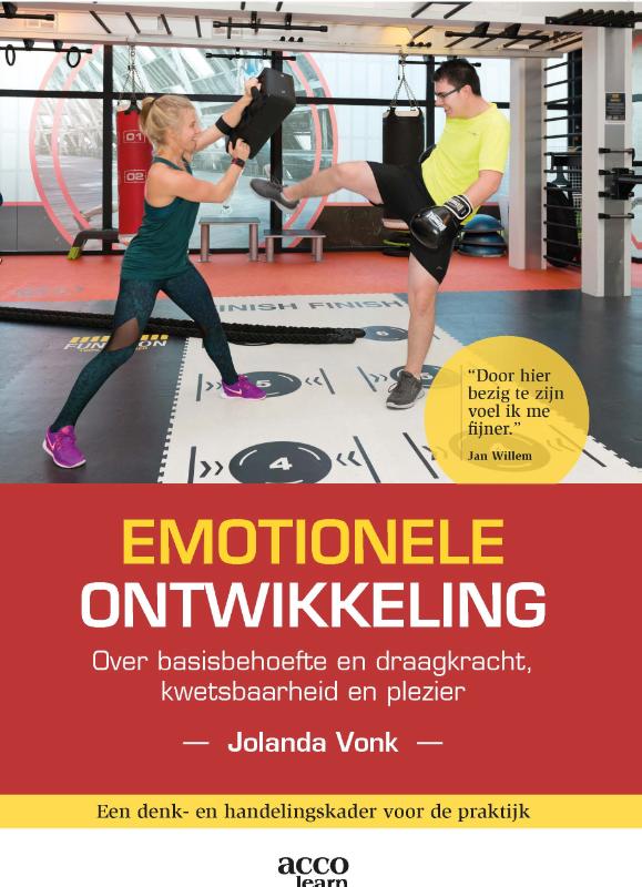 Omslag van Emotionele ontwikkeling: over basisbehoefte en draagkracht, kwetsbaarheid en plezier