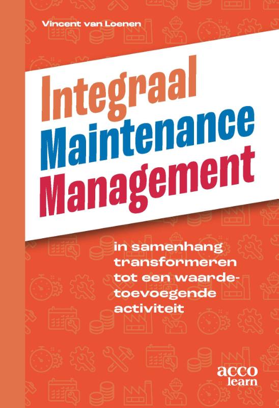 Omslag van Integraal Maintenance Management