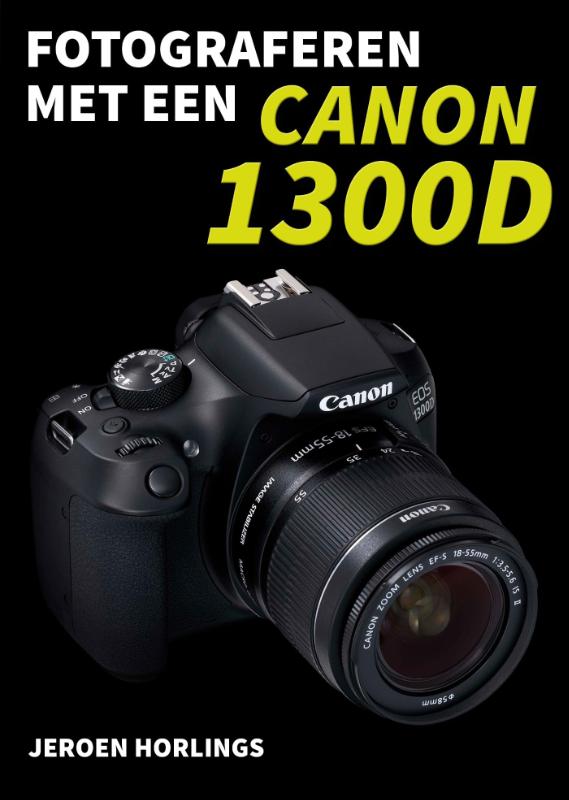Omslag van Fotograferen met een Canon 1300D