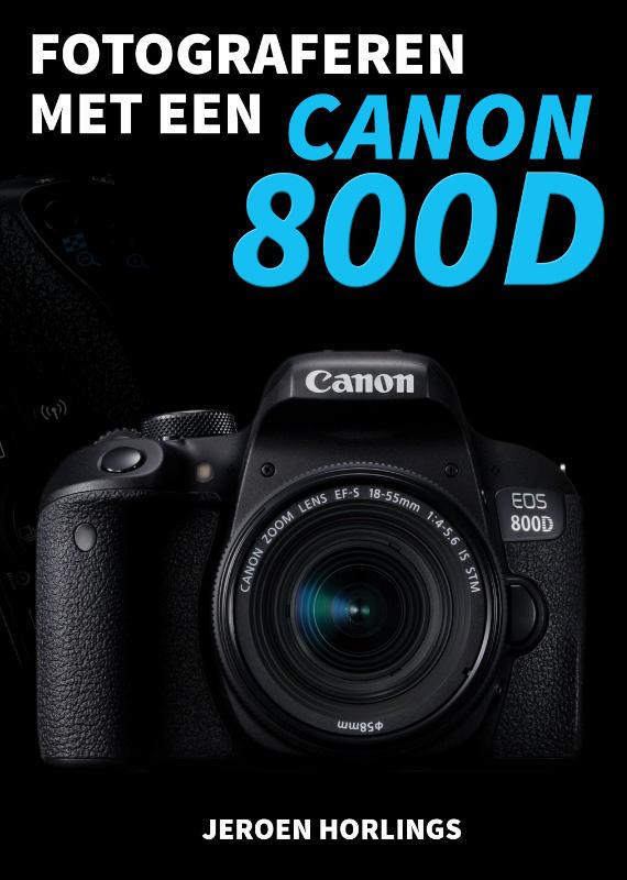 Omslag van Fotograferen met een Canon 800D
