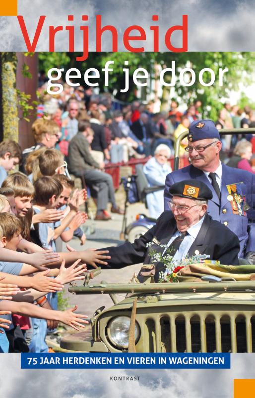 Omslag van Vrijheid geef je door
