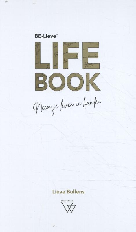 Omslag van Be-Lieve Life-Book