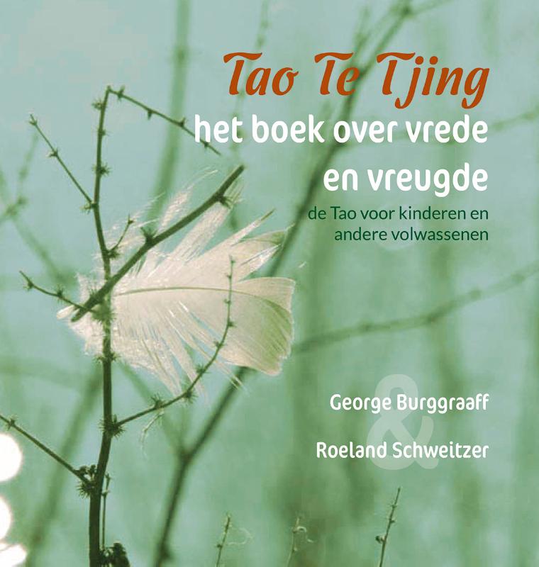 Omslag van Tao Te Tjing, het boek over vrede en vreugde