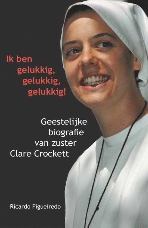 Omslag van Ik ben gelukkig, gelukkig, gelukkig