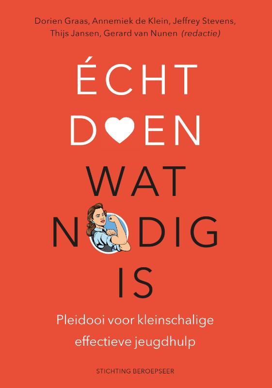 Omslag van Écht doen wat nodig is