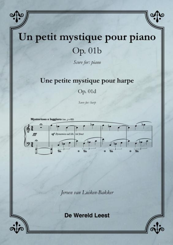 Omslag van Op. 1b Un petit mystique pour piano
