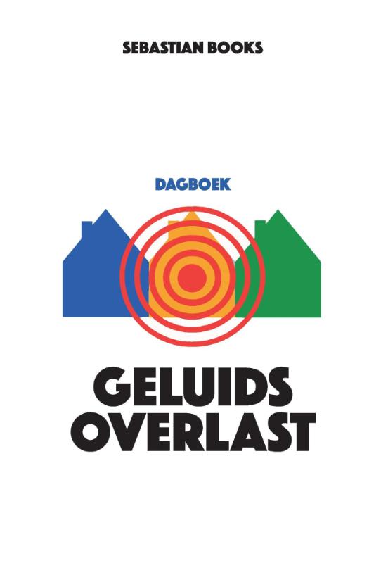 Omslag van Geluidsoverlast Dagboek