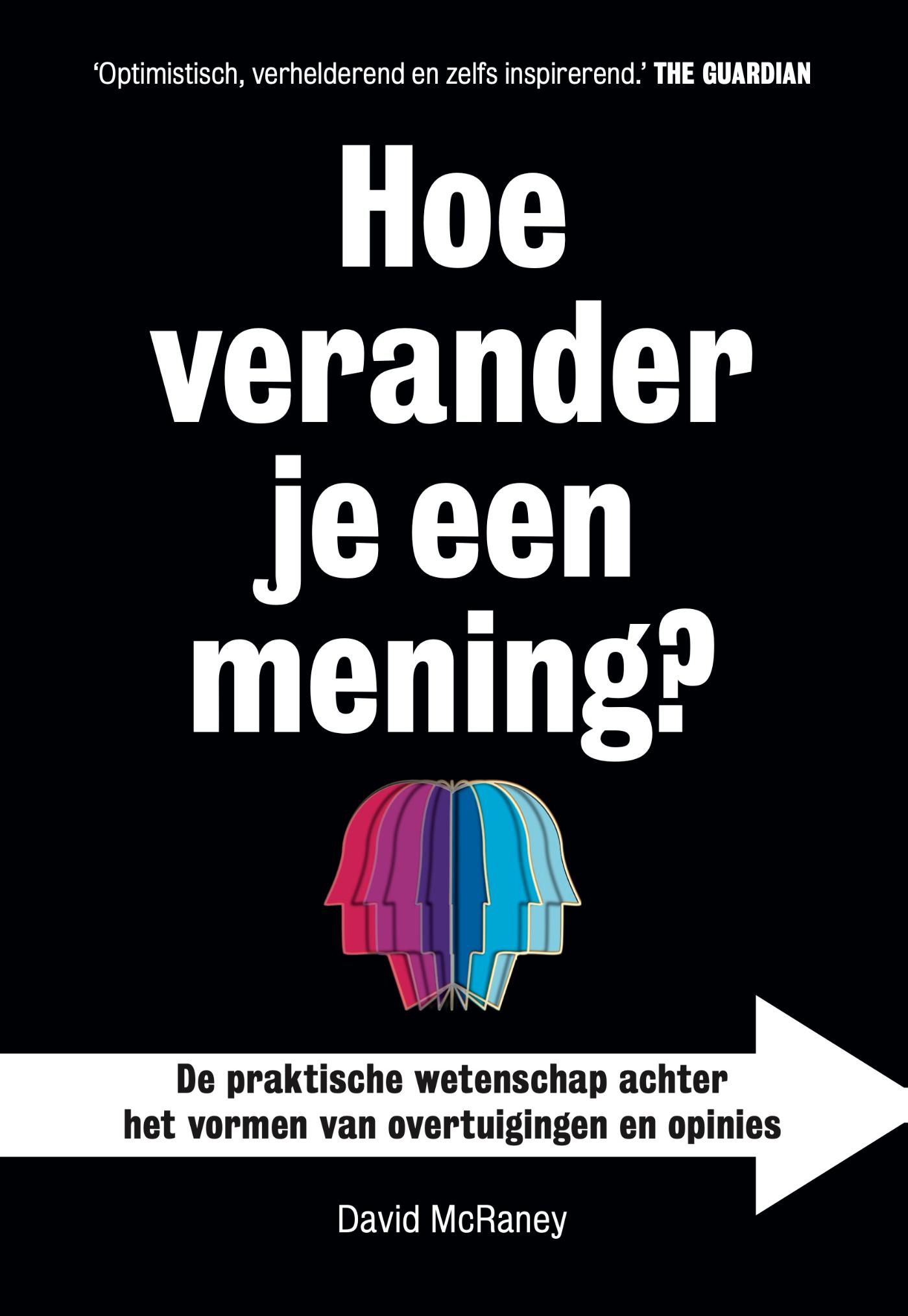 Omslag van Hoe verander je een mening?