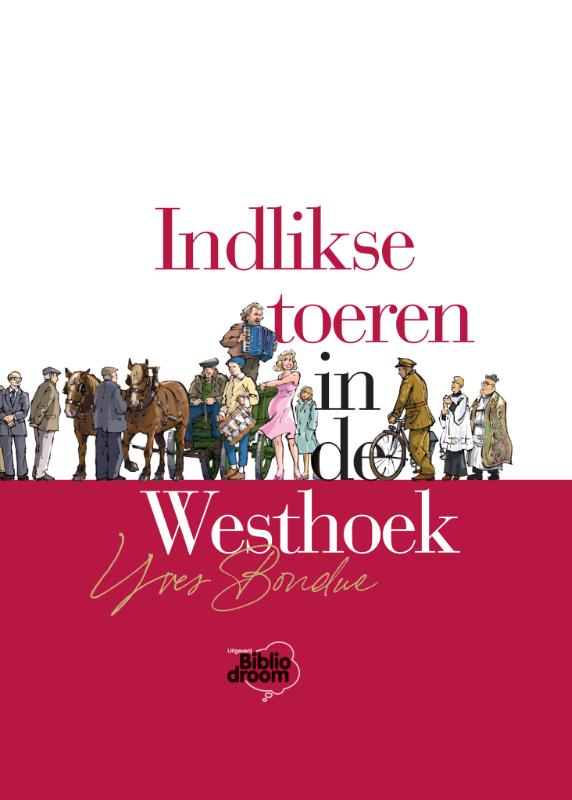 Omslag van Indlikse toeren in de Westhoek