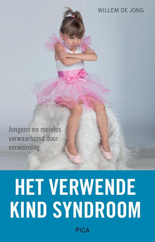 Omslag van Het verwende kind-syndroom