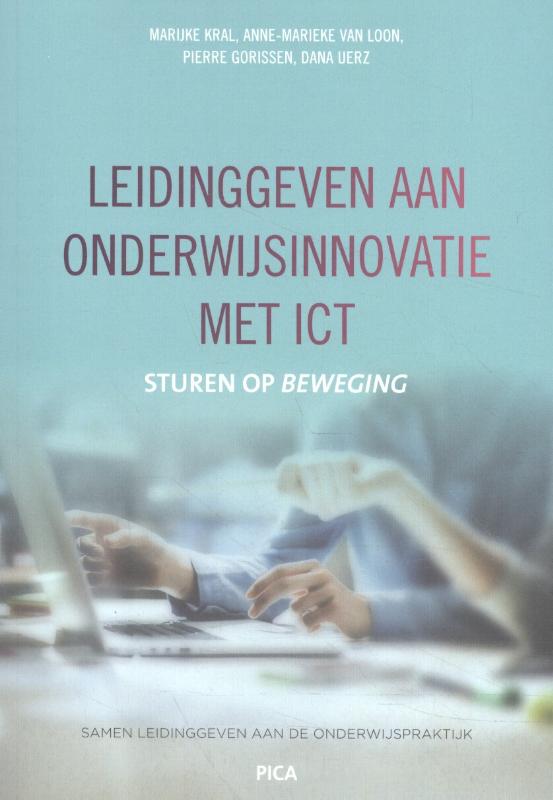 Omslag van Leidinggeven aan onderwijsinnovatie met ICT