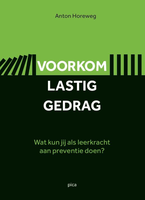 Omslag van Voorkom lastig gedrag