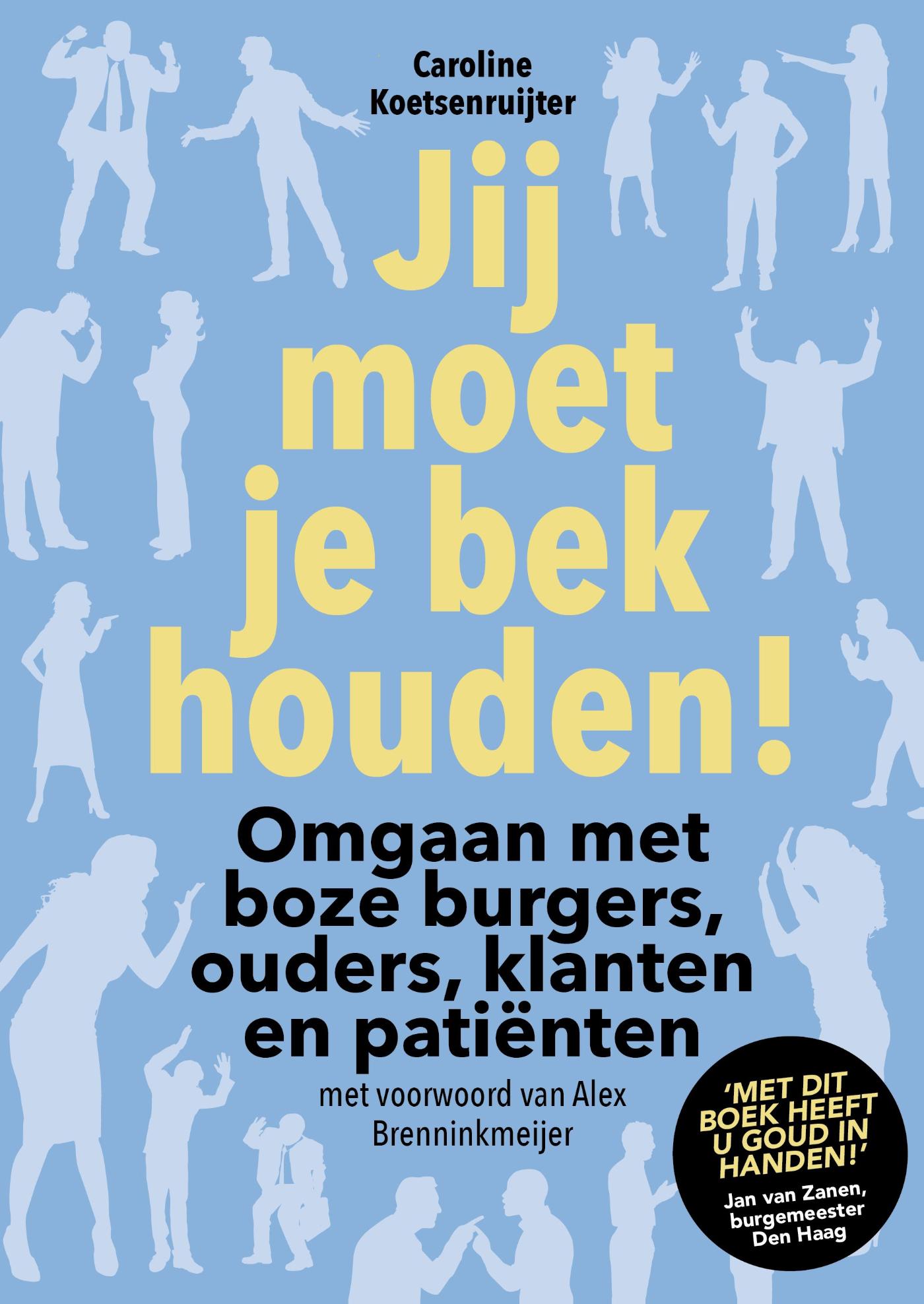 Omslag van Jij moet je bek houden !