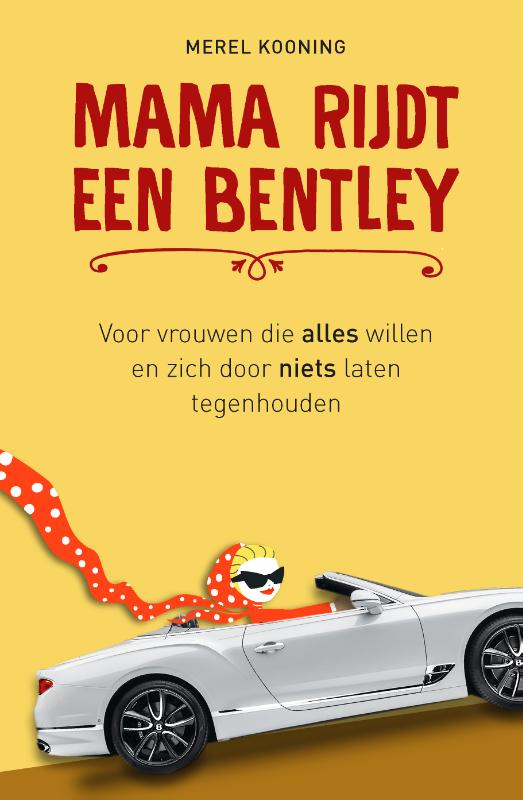 Omslag van Mama rijdt een Bentley
