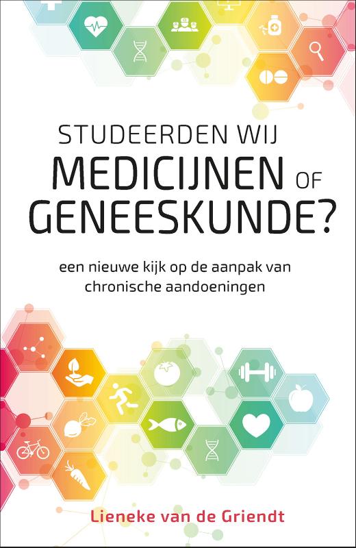 Omslag van Studeerden wij medicijnen of geneeskunde?