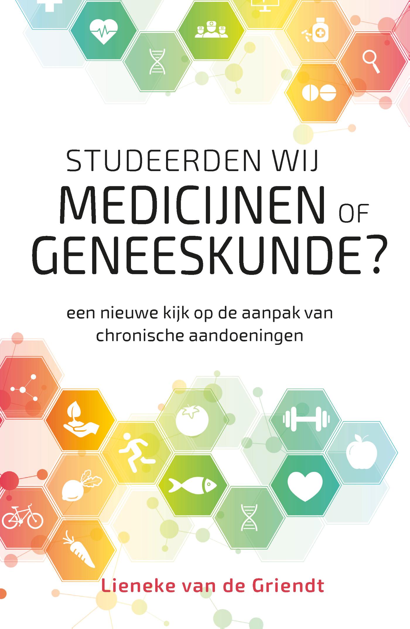 Omslag van Studeerden wij medicijnen of geneeskunde?