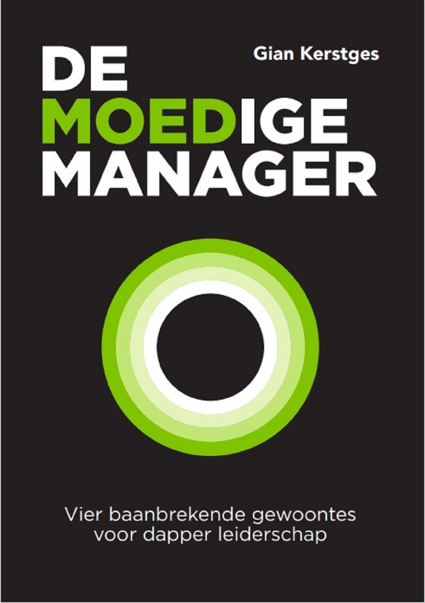 Omslag van De moedige manager