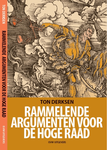 Omslag van Rammelende argumenten voor de Hoge Raad