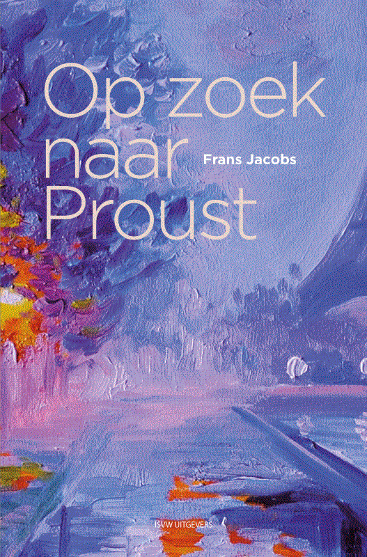 Omslag van Op zoek naar Proust