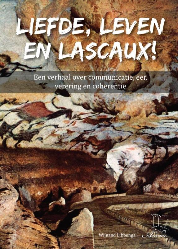 Omslag van Liefde, leven en Lascaux!
