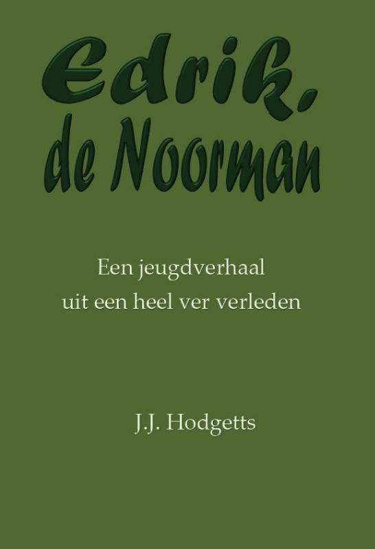 Omslag van Edrik, de Noorman
