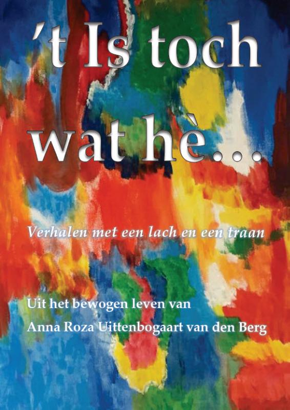 Omslag van 'i Is toch wat hè...