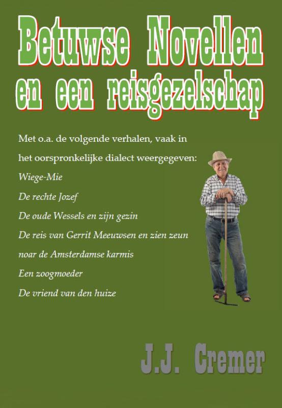 Omslag van Betuwse Novellen en een Reisgezelschep