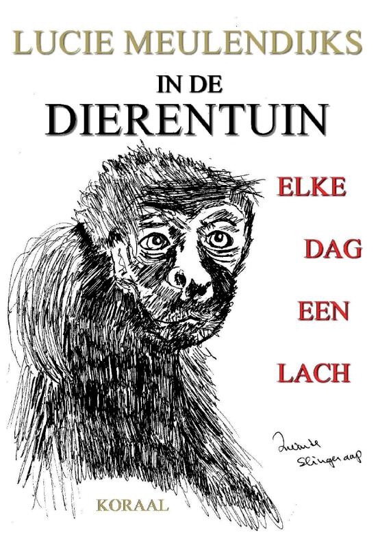 Omslag van IN DE DIERENTUIN, ELKE DAG EEN LACH