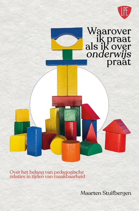 Omslag van Waarover ik praat als ik over onderwijs praat
