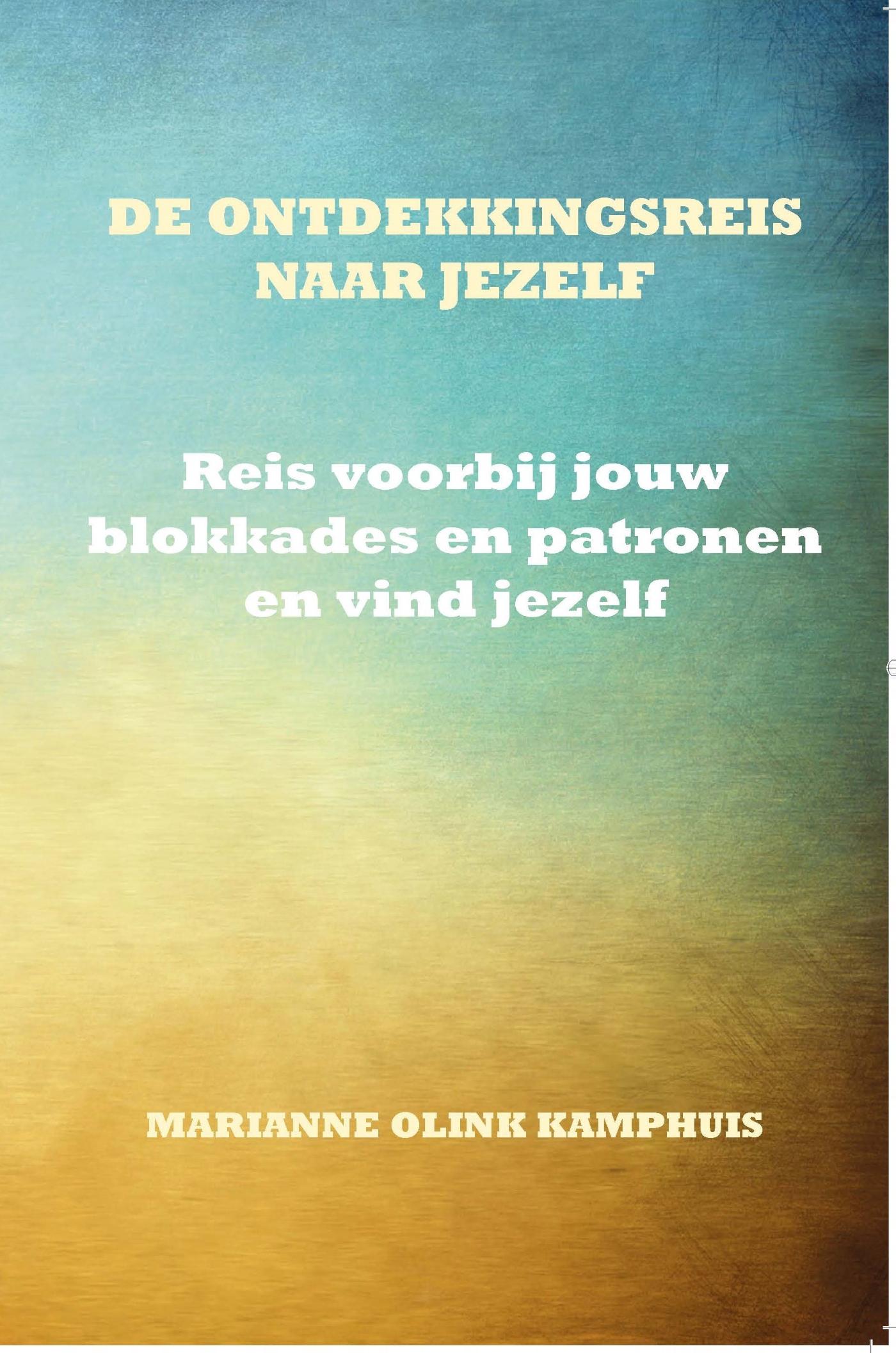 Omslag van De ontdekkingsreis naar jezelf