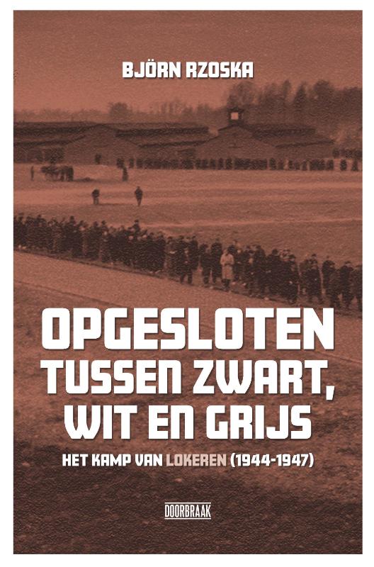 Omslag van Opgesloten tussen zwart, wit en grijs