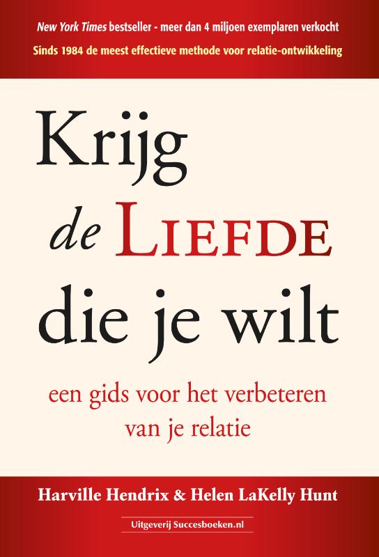 Omslag van Krijg de liefde die je wilt