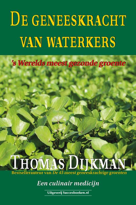 Omslag van De geneeskracht van waterkers