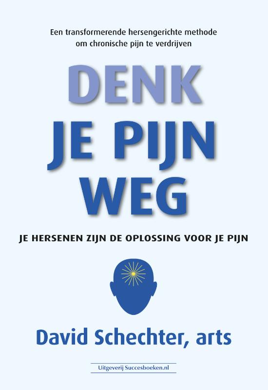 Omslag van Denk je pijn weg