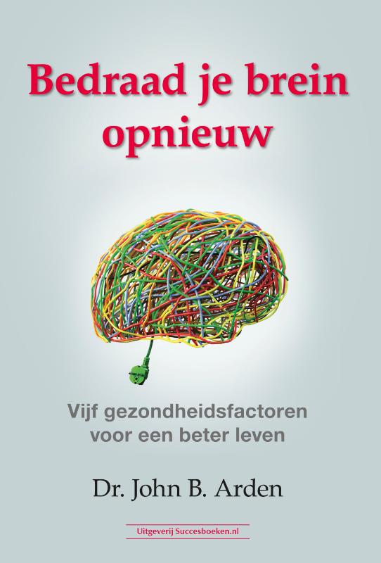 Omslag van Bedraad je brein opnieuw