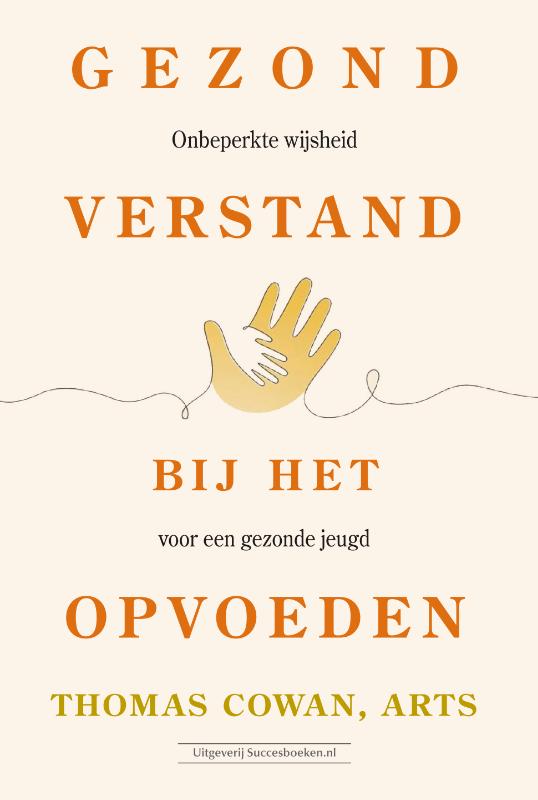 Omslag van Gezond verstand bij het opvoeden